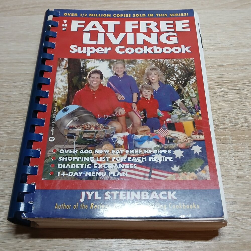 The Fat Free Living Super Cookbook by Jyl Steinback